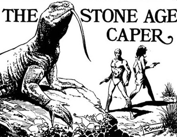 The Stone Age Caper