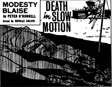 Death in Slow Motion
